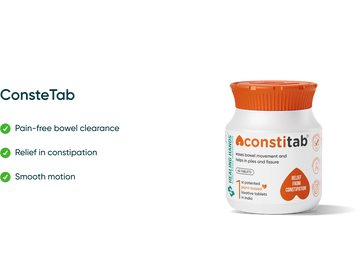 Key benefits of a Constetab tablet for relief in constipation associated with piles